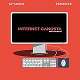  Internet Gangsta (Radio Edit)