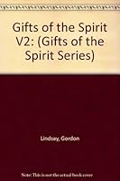 Gifts of the Spirit vol. 2 0899851967 Book Cover