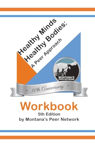Health Minds, Healthy Bodies: A Peer Approach
