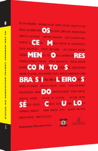 Os Cem Menores Contos Brasileiros do Século