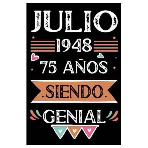 CUADERNO, Julio 1948, 75 Años Siendo Genial: Libro de visitas, cuaderno, 110 páginas de felicitaciones, idea de regalo, regalo Para la esposa, novia, mujer, La madre