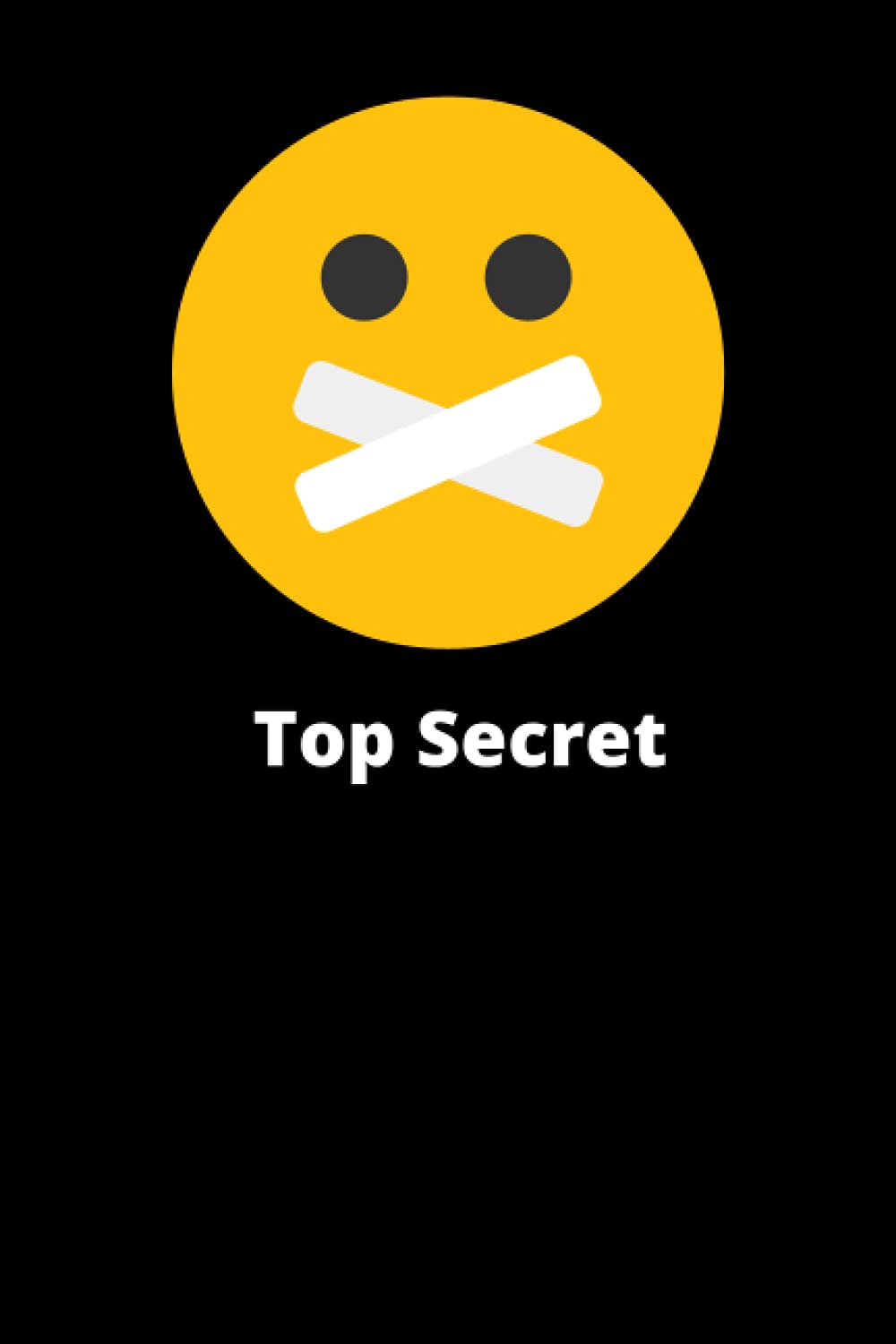 Top Secret Emoji notebook: Safe, fun place to stash all your secrets! 6x 9" 120 lined page notebook