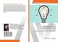 Interdisziplinäre Projektsteuerung 3639787226 Book Cover