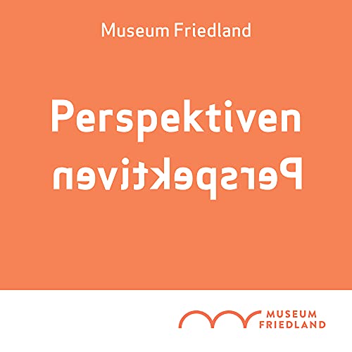 Couverture de Museum Friedland - Perspektiven