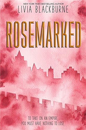 Rosemarked (A Rosemarked Novel, 1)