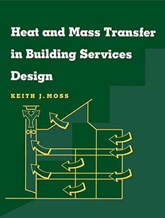 Heat and Mass Transfer in Building Services Design book cover