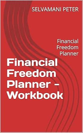 Financial Freedom Planner - Workbook