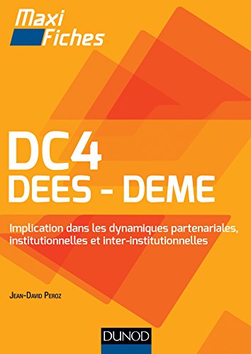 Télécharger DC4 - DEES DEME - Implication dans les dynamiques partenariales, institutionnelles et inter-institut Gratuit
