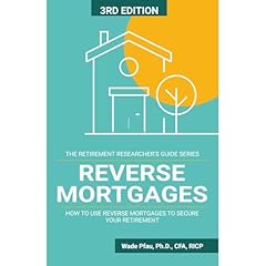 Reverse Mortgages Audiobook By Wade Pfau cover art