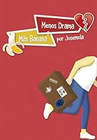 Menos drama y más banana 8417319379 Book Cover