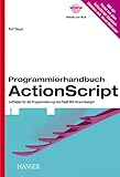  Programmierhandbuch ActionScript. Leitfaden für die Programmierung von Flash MX-Anwendungen