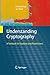 Understanding Cryptography: A Textbook for Students and Practitioners