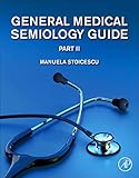  General Medical Semiology Guide Part II (English Edition)