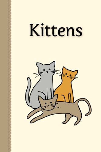 Kittens (Miss Rhonda's Readers Set TWO)