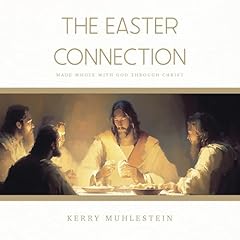 The Easter Connection Audiolibro Por Kerry Muhlestein arte de portada