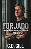 forjas taurus 9mm  Forjado: Inimigos Para Amantes, Romance Lento, Suspense Romântico Puro (Carter Unidade de Contraespionagem Livro 3) (Portuguese Edition)
