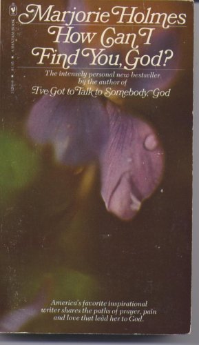 How Can I Find You, God? 0553132660 Book Cover