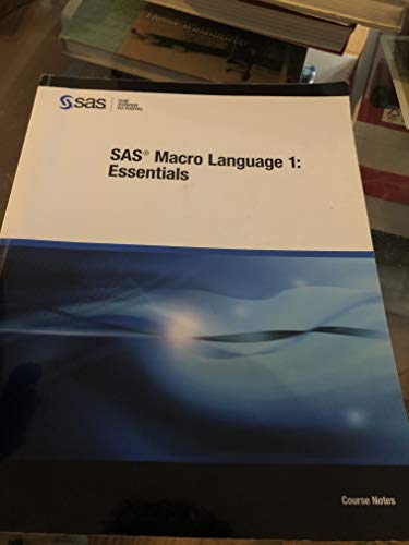 SAS Macro Language 1: Essentials 1607647990 Book Cover