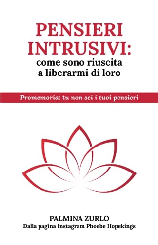 Pensieri Intrusivi: come sono riuscita a liberarmi di loro