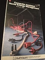 Computer Assisted Home Energy Management (Blacksburg Continuing Education Series) 0672218178 Book Cover