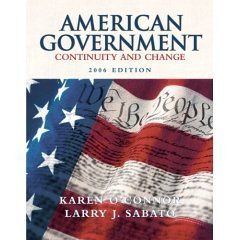American Government; Continuity and Change, 200... 0321319427 Book Cover