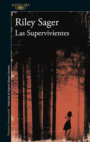 Supervivientes, Las