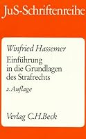 JuS-Schriftenreihe, H.77, Einführung in die Grundlagen des Strafrechts 3406344852 Book Cover