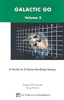 Galactic Go: A Guide to Three-Stone Handicap Games 1889554677 Book Cover