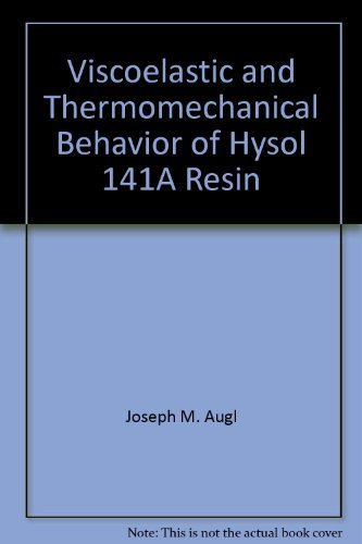 Viscoelastic and Thermomechanical Behavior of