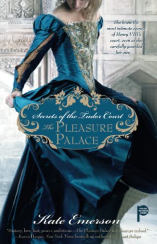 Secrets of the Tudor Court: The Pleasure Palace: The Pleasure Palace