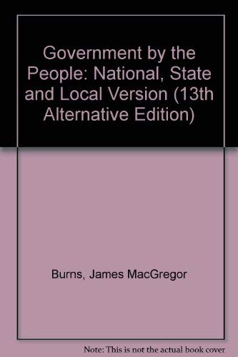 Government by the People: National, State, and ... 0133608921 Book Cover