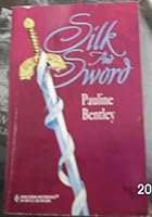 Silk and Sword 037330367X Book Cover