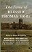 The Fame of Blessed Thomas More: Essays to Honor the Saint