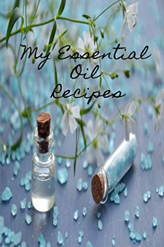 My Esential Oil Recipes: This journal essential oils is doing to keep a list of your essential and vegetable oils, note your applications, and … layouts, testing pages, charts and more!