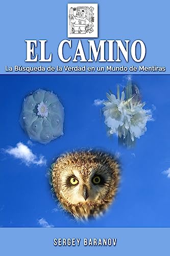 El Camino (Spanish Edition)