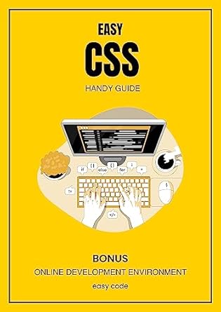 Easy CSS - Handy Guide (2023): Discover the World of the Web ...