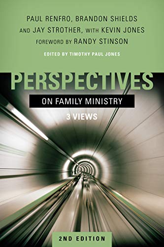 Perspectives On Family Ministry: 3 Views #TOP5