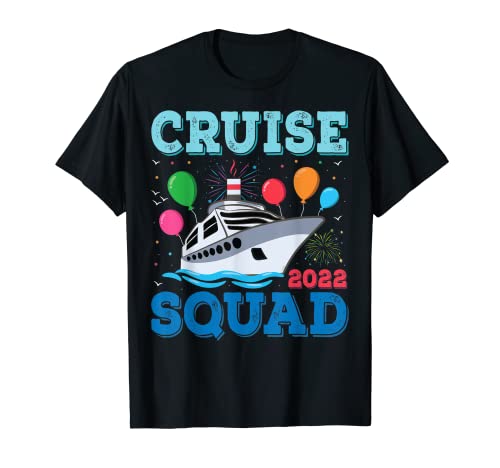 Cruise Squad 2022 Family Match Tee Cruise Squad Birthday T-Shirt
