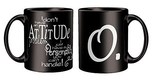 Image of Attitude Quotes with Alphabet O Printed Black Coffee /Tea Mug for Birthday Gifts | Friends | Bestfriend | Sister | Brother | Gifting Mug | Loved Ones