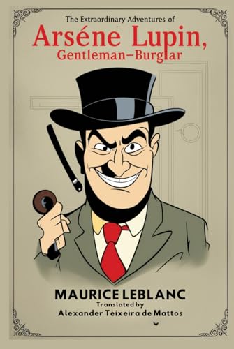 The Extraordinary Adventures Of Arsene Lupin, Gentleman-Burglar