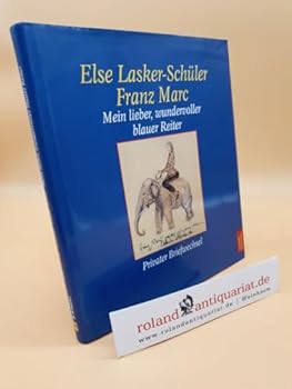 Hardcover Mein lieber, wundervoller blauer Reiter: Privater Briefwechsel (German Edition) [German] Book