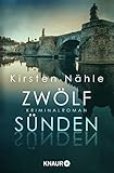 Zwölf Sünden: Kriminalroman - Kirsten Nähle 