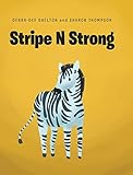 Stripe N Strong