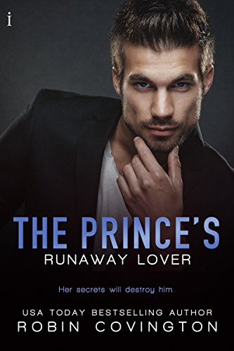 The Prince's Runaway Lover (Men of the Zodiac Book 7)