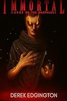 Immortal: Curse of the Deathless 0997673303 Book Cover