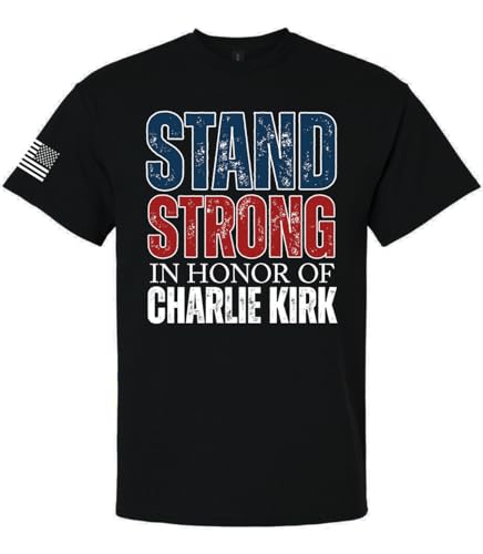 Trenz Shirt Company Men's Graphic T-Shirt - Distressed Stand Strong in Honor of Charlie Kirk Design