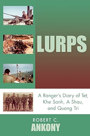 Lurps: A Ranger's Diary of Tet, Khe Sanh, A Shau, and Quang Tri book cover