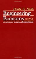 Engineering economy: Analysis of capital expenditures 081380552X Book Cover