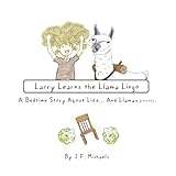 michael j fox mort  Mistakes: Larry Learns the Llama Lingo: A Bedtime Story about Life... and Llamas (sort of).