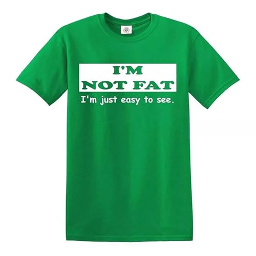 Trend Gear - Camiseta divertida con texto "I'm Not Fat I'm Just Easy to See", Camiseta Verde Irlandesa Estampado Blanco, M